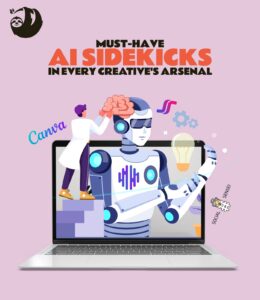 5 Must-Have AI Sidekicks in Every Creative's Arsenal